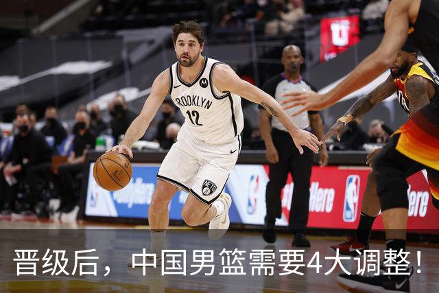晋级后，中国男篮需要4大调整！召回两位核心球员，比杨瀚森更能撑起内线攻防